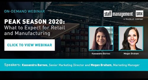 Peak Season 2020: What to Expect for Retail and Manufacturing Webinar