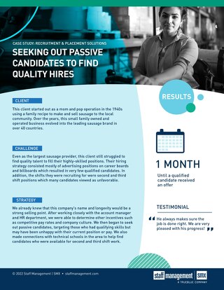 [Manufacturing] Seeking Out Passive Candidates to Find Quality Hires Case Study